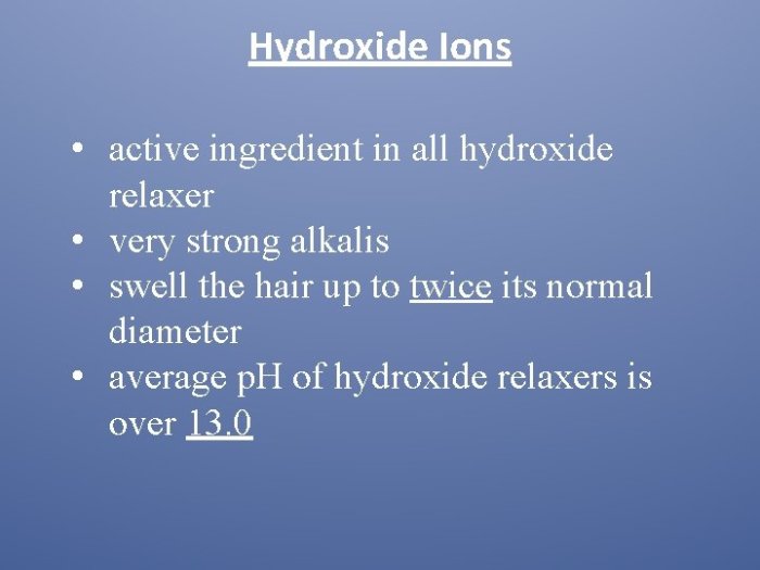 The active ingredient in all hydroxide relaxers is the